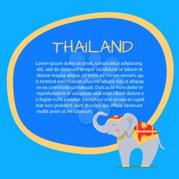 Thailand touristic banner with national symbols and sample text. Cute elephant in ornamented cape with raised trunk flat vector illustration. Vacation in asian country concept for travel company ad