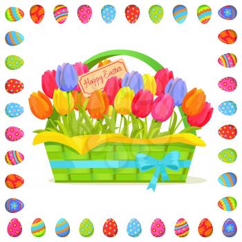 Happy Easter note in basket with colorful tulips bouquet isolated on white background with eggs frame. Traditional symbols of Easter vector illustration. Religious holiday celebration attribute.