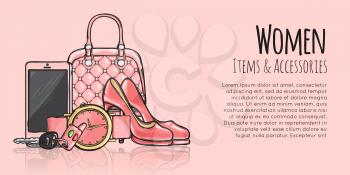 Women items and accessories web banner. Pink purse, phone, high-heeled shoes, round watch with belt, car key with fob. Fashionable female objects. Poster. Cartoon style. Flat design. Vector
