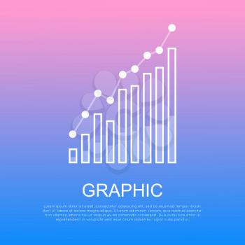 Graphic rising column chart with curve line and white points above and written information under. Column chart showing the growth on a light background. Vector illustration of progress in business