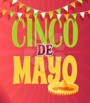 Mexican sombrero and garland, Cinco de Mayo holiday vector. Mexico hat, national event, celebration and festival, traditions and customs, greeting