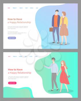 How to build happy relationship, people in love walking on date. Relaxed man and woman glad to spend time together, loving male and female. Website or webpage template, landing page flat style