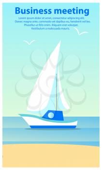 Business meeting, poster with given informational editable text and headline, sailboat on sea surface and hot sand of beach vector illustration