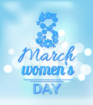 International womans day poster, holiday celebrated on eight of March, flowers in shape of 8 vector illustration greeting card design isolated on blue