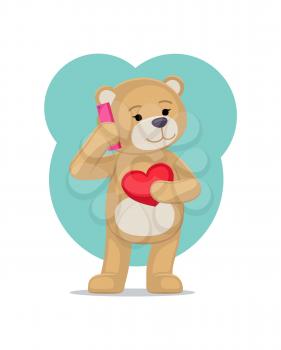 Plush bear toy speaking on telephone with his heart in hands, lovely male bear greets you with Valentine s Day vector illustration isolated on white