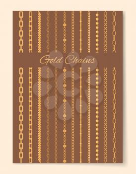 Luxurious gold chains vertical promotional poster. Expensive accessory of shiny precious metal cartoon flat vector illustrations on brown background.