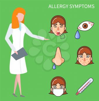 Allergy symptoms vector, doc woman showing face of female character with runny nose and teardrops. Fever temperature and pimples. Allergens healthcare. Flat cartoon