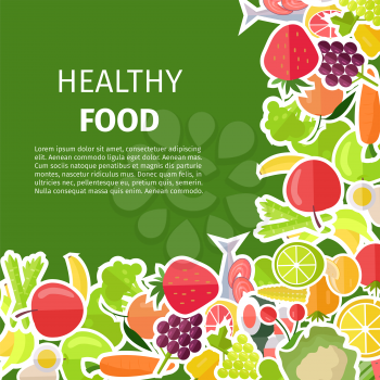 Healthy food yummy berries, organic fruits and healthy vegetables vector illustration on green background. Poster with grocery products