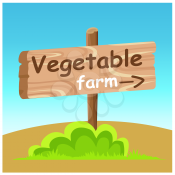 Vegetable farm wooden road pointer flat vector. Board with text and arrow showing direction illustration. Organic vegetarian farm ad