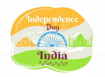 Independence Day in India poster with national flag and famous sights and country symbols silhouettes isolated vector illustrations.