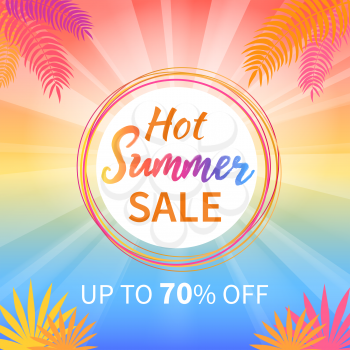 Hot summer sale up to 70 percent promotional poster with text in round white frame on background of sunny landscape with palm trees and sun rays