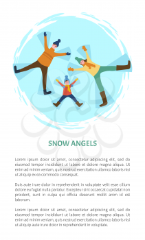 Snow angel game, parents with child playing outdoors vector. People wearing warm clothes and lying on ground. Father and mother with small kid poster