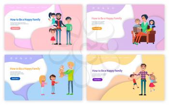 How to be happy family vector, father reading fairy tales vector. Man with kids playing games, daddy giving puppy to children, son and daughter website