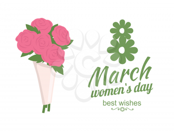 Womens day greeting card with pink bouquet of roses and flowers in the form of green eight. Best wishes papercard with flat flavor on white vector. 8 March