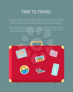 Time to travel luggage with sticker poster with text sample vector. Baggage with airplane, Egypt sign and Rome Colosseum sightseeing in countries