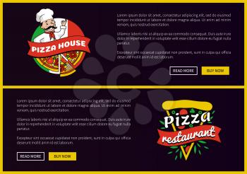 Pizza house and restaurant promotional banners set. Italian delicious pizza internet website for online orders with sample text vector illustrations.