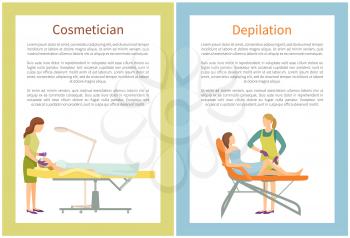 Cosmetician and depilation procedures in spa salon set of vector posters text. Woman remove hairs from legs using wax or sugaring method of epilation