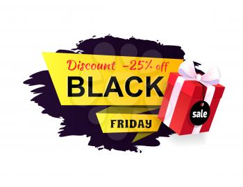 Black Friday super discount and price reduction vector. Banner with text and 25 percent of coupon, present in box, gift with ribbon and bow on top