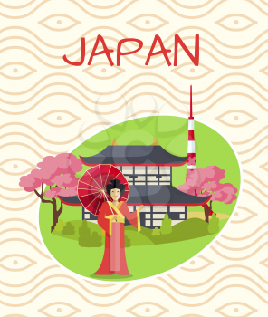 Japan promotional poster with geisha in red robe holds umbrella and stands in front of traditional house between sakura trees vector illustration.