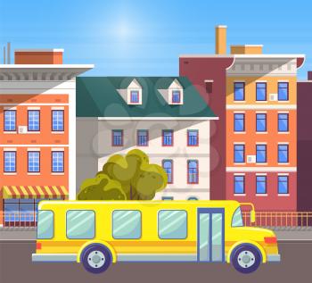 Transportation of pupils to school and from it vector, yellow bus on road of old city. Cityscape with sunshine of walls of buildings, apartments and houses. Flat cartoon