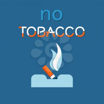 No tobacco day poster extinguished cigarette in ashtray isolated. Stop of smoking and tobacco addiction symbol. Cigar with filter in ban, smoke above