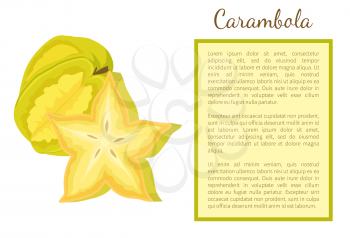 Carambola or starfruit exotic fruit whole and cut vector poster with frame for text. Tropical edible food, dieting veggies star icon full of vitamins