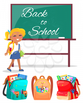 Schoolgirl stand with book in hands near chalkboard. Back to school written on blackboard with chalk. Bagpacks with study supplies vector illustration. Back to school concept. Flat cartoon