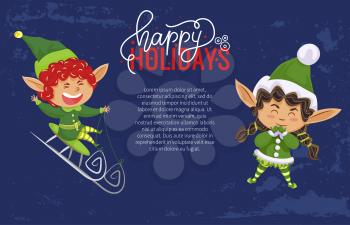 Christmas holiday banner, elves or Santa helpers, sledging and laughing. Happy Holidays wish, Xmas greeting, boy and girl in green costumes. Little dwarfs, winter magic creatures vector illustration