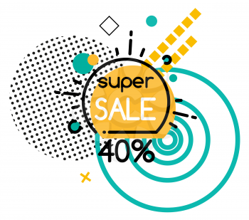 Super sale promotion banner, 40 percent off price. Reduced cost of goods of shops. Geometric shapes decoration. Discounts for shoppers and clients of shops and stores market, vector in flat style