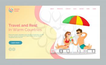 Travel and rest in warm countries vector, man and woman drinking exotic cocktails while sitting on chaise longue at beach, seaside vacation and relax. Website or webpage template, landing page flat style