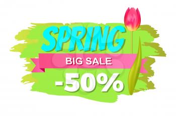 Spring big sale -50 off advertisement label tulip flower, cute springtime blooming bud on promo emblem isolated on green brush stroke backdrop