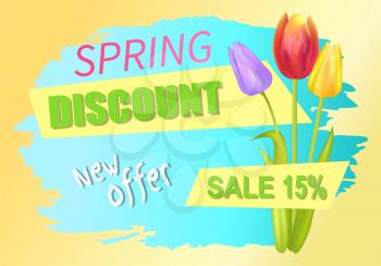 New offer best discount 15 off advertisement sticker colorful bouquet with three tulips vector illustration springtime collection sale promo emblem