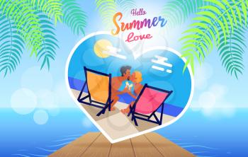 Summer love poster in heart shape with couple on recliners at beach with cocktails kisses near sea under hot sun vector illustration banner