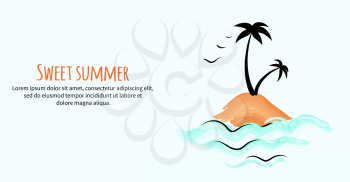 Sweet summer banner with small tropical island lost in blue sea with palm trees and birds flying above isolated vector illustration in cartoon style
