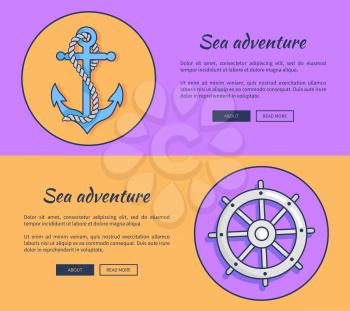 Set of advertising banners with inscription dedicated to sea adventures. Vector illustration of circle icons depicting anchor and sailors wheel