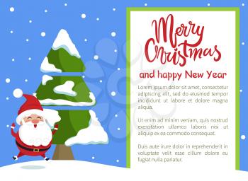 Merry Christmas and Happy New Year poster with Santa throwing snowball near evergreen spruce tree covered by snow vector illustration postcard with text