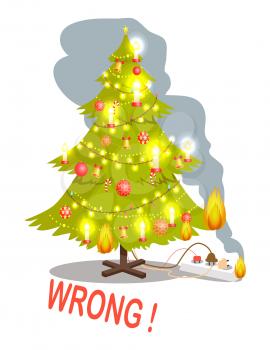 Wrong restriction rule poster with Christmas tree, decorated by balls and bells, candies and candles, fire, caused by not right usage of plugs, vector