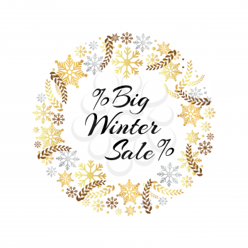 Big winter sale inscription in frame of snowflakes vector isolated on white. Stylish advertising poster with calligraphic text and decor elements
