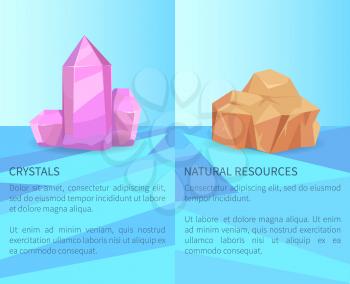Crystals and natural resources, precious realistic minerals posters with text, transparent crystals vector illustration of precious natural resources