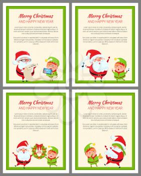Four merry Christmas and happy New Year cards with singing and playing Santa Claus and elf , frames vector illustrations isolated on light backgrounds