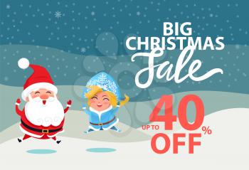 Big Christmas sale up to 40 off wintertime poster with Santa Claus and Snow Maiden. Vector illustration with xmas discount clearance and winter symbols