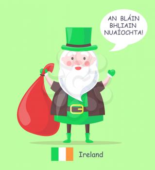 Ireland Santa Claus with bag full of presents, old man and traditional clothes, translation of happy New Year, icon of flag vector illustration