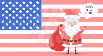 Traditional Santa Clause character holds big bag with gifts and wishes happy New Year on background with USA flag cartoon vector illustration.