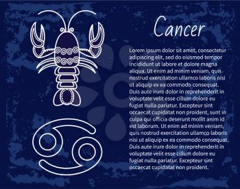Cancer sign of horoscope with sketch depiction of lobster or crab. Astrological symbol in circle. June and july ruling months of sign. Decorative design of zodiacal element. Vector in flat style