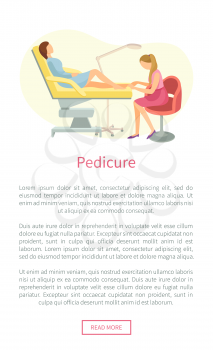 Pedicure web poster with woman making chiropody cosmetic treatment of feet and toenails. Female on chair and specialist taking care about foots vector