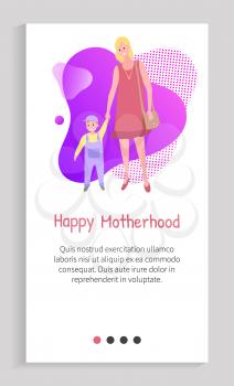 Mother and kid walking, woman teaching son to walk. Mom and small child, person with handbag and kiddo wearing bodysuit, cartoon style. App slider for website, landing page application flat style