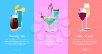 Having fun parties celebration web banner with elite cocktails alcoholic beverages on different backgrounds. Vector drinks decorated with accessories