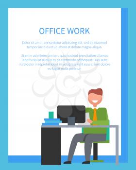 Office work poster with man sitting on chair in front of computer on white background. Vector illustration of office worker surrounded by bright blue frame