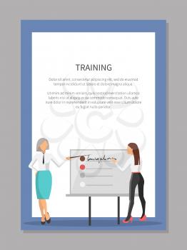 Training poster with two women, one of them pointing on whiteboar and other is writing list on it, on vector illustration isolated on white in frame