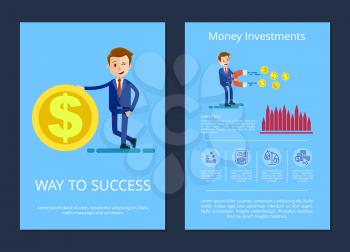 Way to success and money investment, man with coin, and businessman with magnet attracting money, icons and text below vector illustration